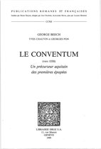 Publications Romanes et Françaises - Le Conventum (vers 1030), un précurseur aquitain des premières épopées