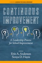 Leadership for School Improvement- Continuous Improvement