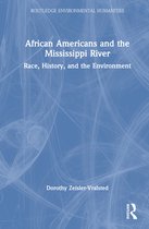 Routledge Environmental Humanities- African Americans and the Mississippi River