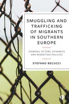 Smuggling and Trafficking of Migrants in Southern Europe