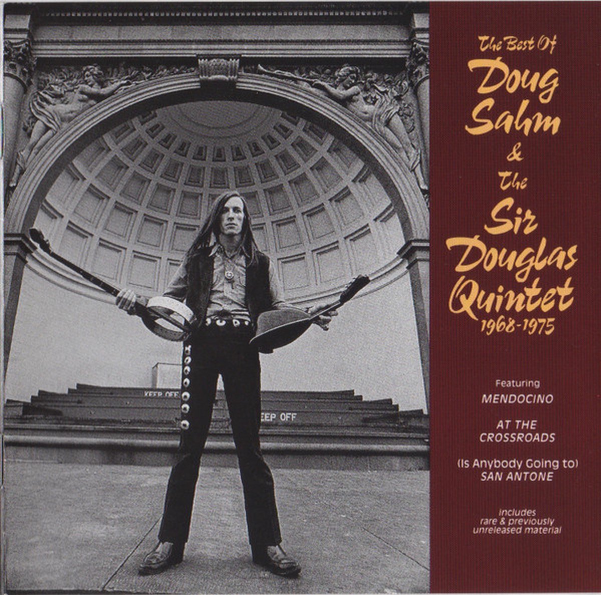 Best Of Doug Sahm & The Sir Douglas Quintet 68-75