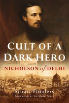 Cult of a Dark Hero Nicholson of Delhi