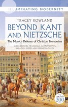 Illuminating Modernity- Beyond Kant and Nietzsche