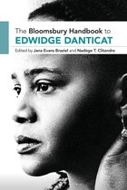 Bloomsbury Handbooks-The Bloomsbury Handbook to Edwidge Danticat