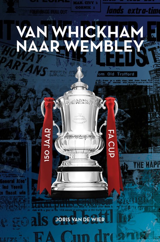 Van Whickham naar Wembley - cover
