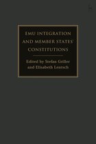 EMU Integration and Member States’ Constitutions