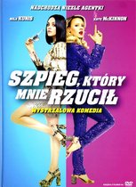 The Spy Who Dumped Me [DVD]