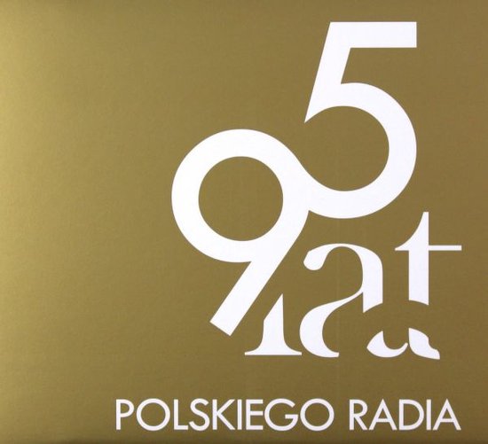 95 lat Polskiego Radia [2CD]