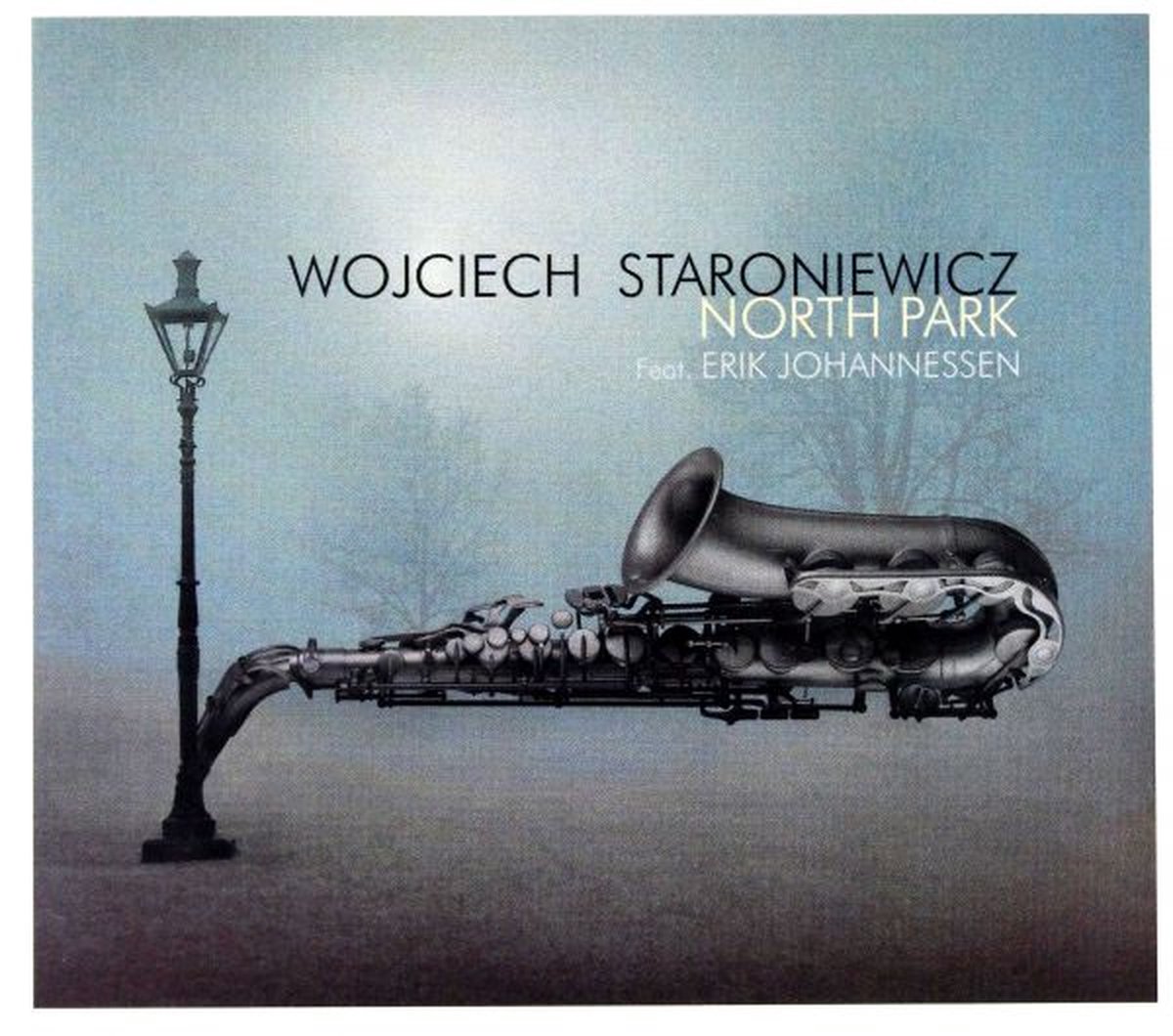 Wojciech Staroniewicz: North Park [CD]