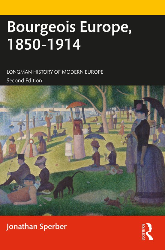 Longman History of Modern Europe- Bourgeois Europe, 1850-1914