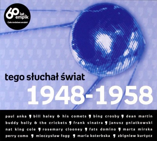 Tego Słuchał Świat 1948-1958 [CD]