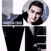 Harrison Craig: l. o. v. e. [CD]