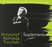 Krzysztof Komeda: Krzysztof Komeda w Polskim Radiu vol. 8 Suplement [CD]