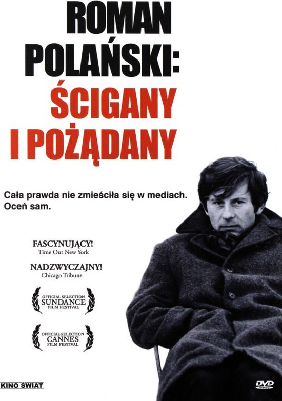 Roman Polanski: Wanted and Desired [DVD]