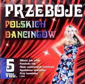 Przeboje polskich dancingów vol.5 [CD]