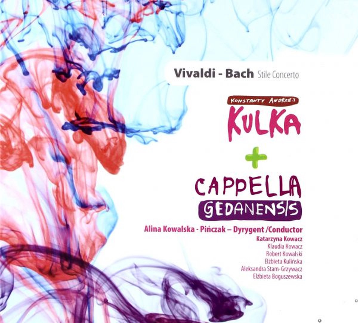 K.A. Kulka & Cappella Gedanensis: Bach / Vivaldi - Stille Concertos (digipack) [CD]
