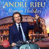 Andre Rieu: Roman Holiday (PL) [CD]
