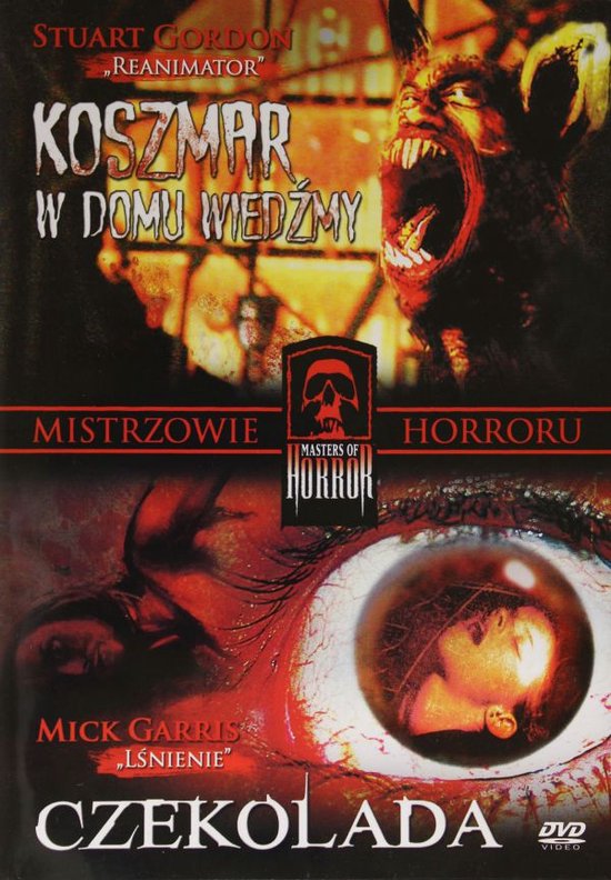 Mistrzowie horroru 3: Koszmar w domu wiedźmy / Czekolada [DVD]