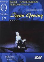 Kolekcja La Scala: Balet 17 - Iwan Groźny [DVD]