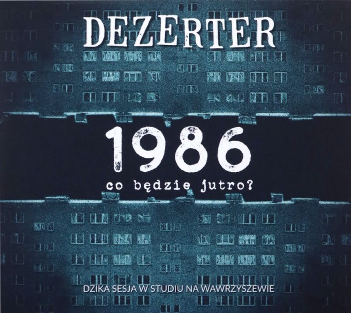 1986, Co Bedzie Jutro?