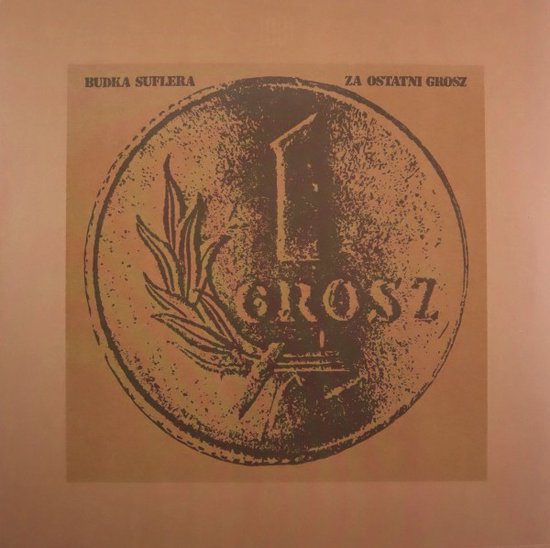 Budka Suflera: Za Ostatni Grosz [Winyl]