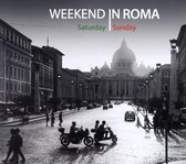 Weekend in Roma [CD]