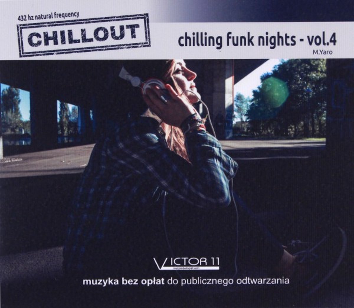 Chilling Funk Nights 432 Hz Vol 4 - M.Yaro [CD]