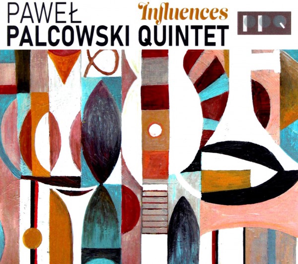 Paweł Palcowski Quintet: Influences [CD]