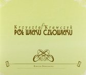 Krzysztof Krawczyk: Pół Wieku Człowieku [CD]
