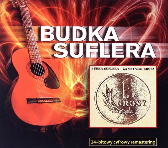 Budka Suflera: Za ostatni grosz [CD]