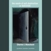 the seeds of self-destruction or SUCCESS