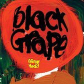 Black Grape - Orange Head (CD) (Deluxe Edition)