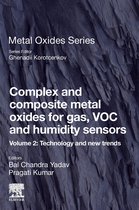 Metal Oxides- Complex and Composite Metal Oxides for Gas, VOC and Humidity Sensors, Volume 2