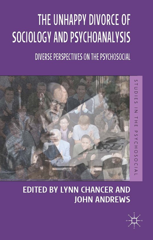 Unhappy Divorce Of Sociology And Psychoanalysis - cover