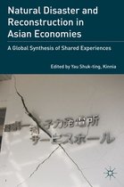 Natural Disaster And Reconstruction In Asian Economies
