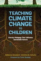 Language and Literacy Series- Teaching Climate Change to Children