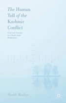 The Human Toll of the Kashmir Conflict