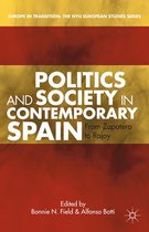 Europe in Transition: The NYU European Studies Series- Politics and Society in Contemporary Spain