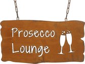 Bord met spreukbord Rusty Garden Sign Patina Roest voor hangende tuindecoratie (Prosecco Lounge)