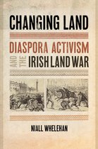 The Glucksman Irish Diaspora Series- Changing Land