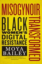 Intersections- Misogynoir Transformed