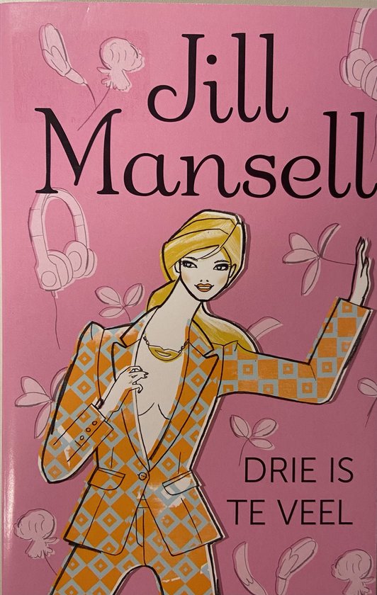 Boek 'Drie is te veel' van Jill Mansell met een illustratie van een vrouw in een oranje ruitjespak met gouden ketting.