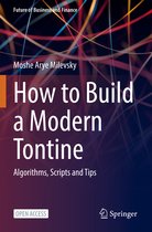 Future of Business and Finance- How to Build a Modern Tontine