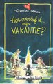 foto van Hoe overleef ik mijn vakantie?