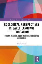 Routledge Research in Language Education- Ecological Perspectives in Early Language Education