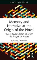 Young Feltrinelli Prize in the Moral Sciences- Memory and Narrative at the Origin of the Novel
