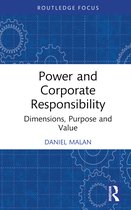 Routledge COBS Focus on Responsible Business- Power and Corporate Responsibility