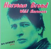 Herman Brood Wild Romance - B4-Street 1976 (LP)