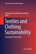 Textile Science and Clothing Technology- Textiles and Clothing Sustainability