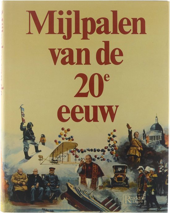 Mijlpalen van de 20e eeuw